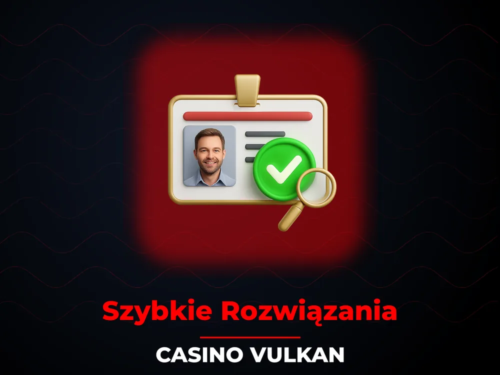 Casino Vulkan - Szybkie Rozwiązania