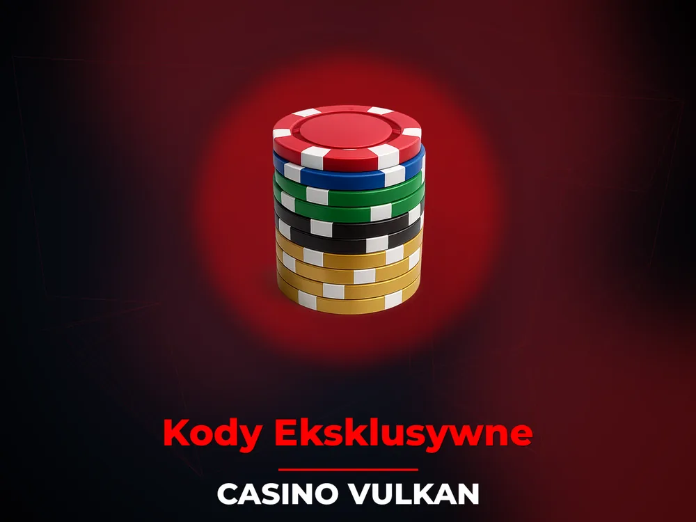 Casino Vulkan - Kody Eksklusywne