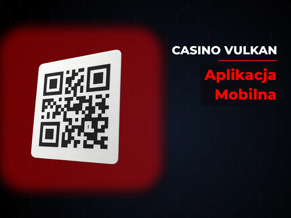 Casino Vulkan - Aplikacja Mobilna